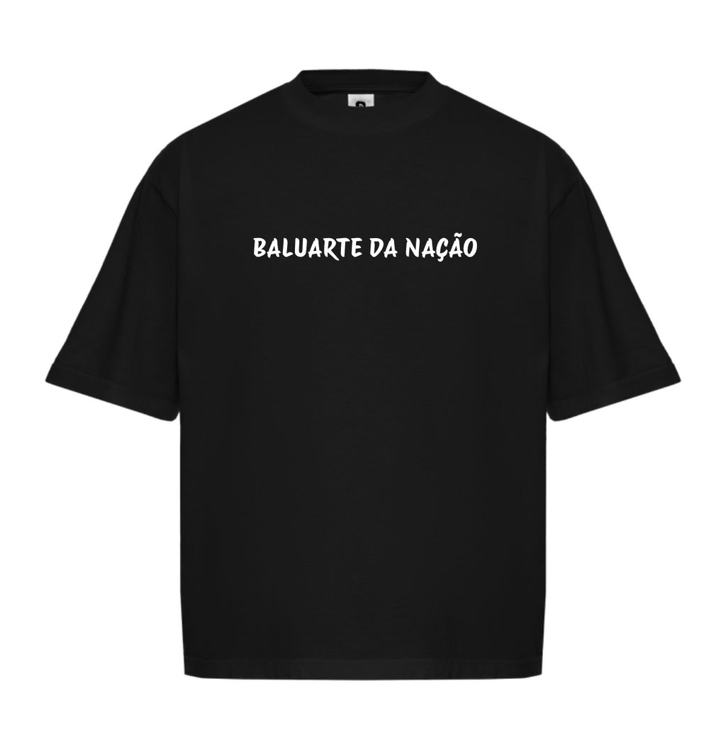PACK T-Shirt • “BALUARTE DA NAÇÃO”
